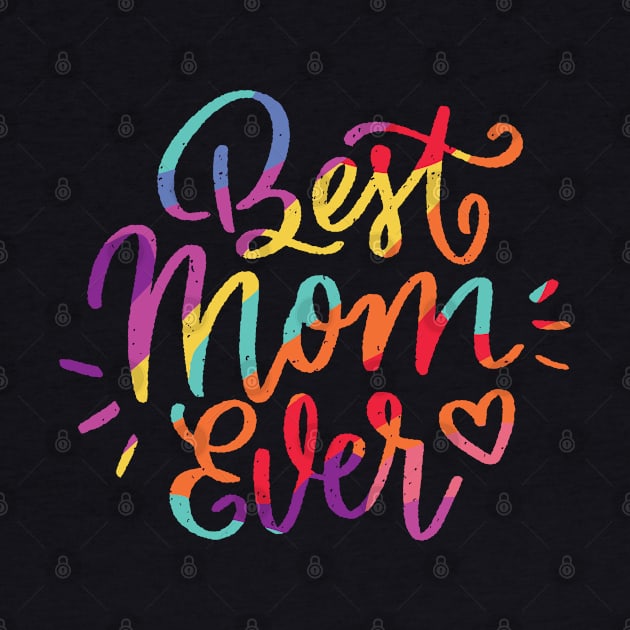 Best mom ever by LR_Collections